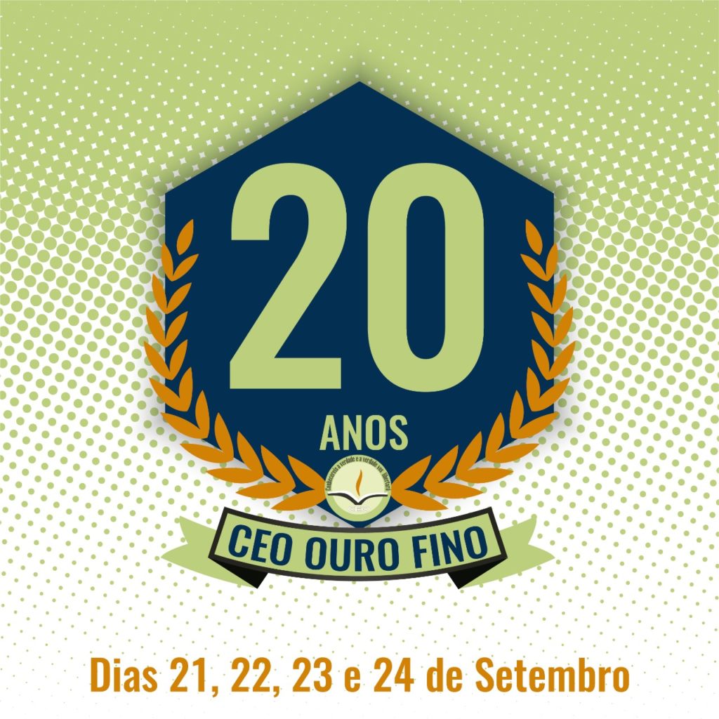 20º Aniversário da CEO / Ouro Fino - MG